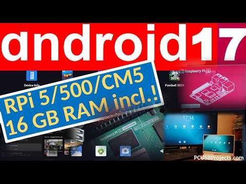 Android 17 is FINALLY HERE! Build your Raspberry Pi 5 GAMING MACHINE! #android #raspberrypi #sbc