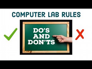 Chapter 6 - Do's and don'ts of using Computer | Computer Lab Rules | Manners and etiquette in a lab
