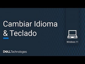Cómo cambiar el idioma y el teclado en Windows 11 paso a paso