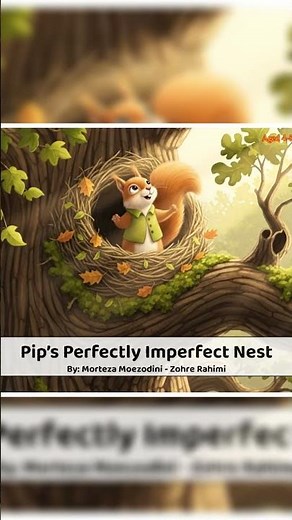 Pip's Perfectly Imperfect Nest | Growth Mindset Story for Kids