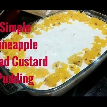 Simple Pineapple Bread Custard Pudding Recipe