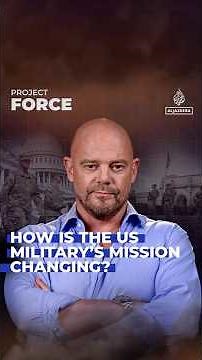How is the US military's mission changing? | Project Force