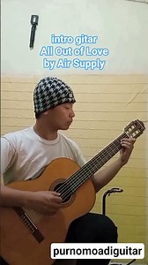 intro gitar All Out of Love by Air Supply, fingerstyle guitar cover by purnomo adi
