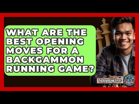 What Are The Best Opening Moves For A Backgammon Running Game? - The Board Game Xpert