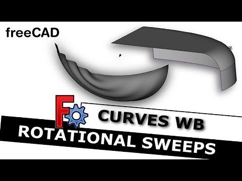 FreeCAD: Rotational Sweeps for Complex Surfaces In Curves Workbench