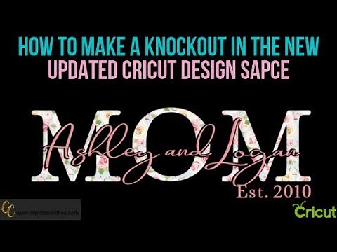 Updated Knockout Tutorial | How to make a knockout in the new updated Cricut Design Space