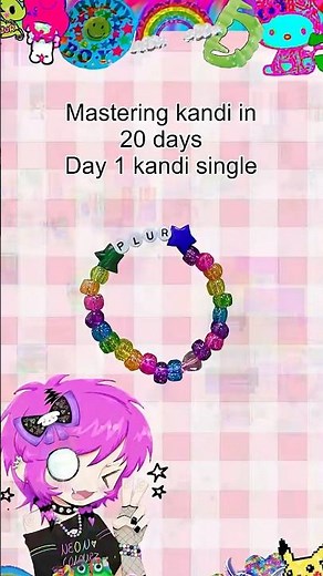 Mastering Kandi In 20 Days: Day 1 Kandi single!