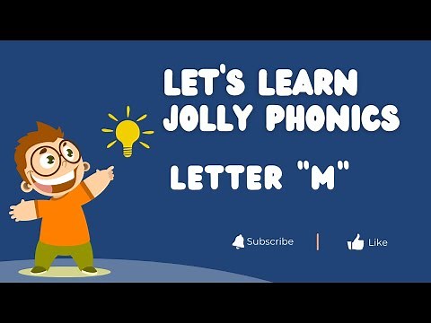 Jolly Phonics: Learn the Letter M with Sounds, Actions & Story