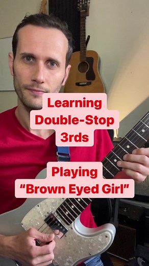 Mastering Double Stops with 'Brown Eyed Girl' | Guitar Tutorial