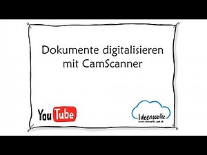 Tutorial CamScanner - Texte und Dokumente digitalisieren