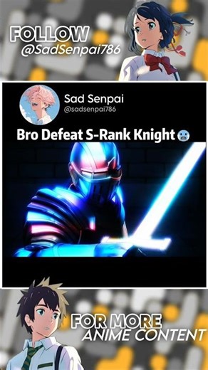 Bro Defeat S-Rank Knight🥶