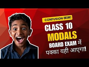 Modals Class 10 CBSE | English Grammar One Shot | Rules, Examples & Questions