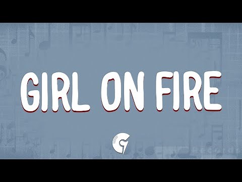 Alicia Keys - Girl on Fire (Lyrics)