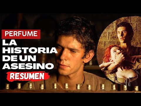 Perfume: La historia de un asesino | Resumen