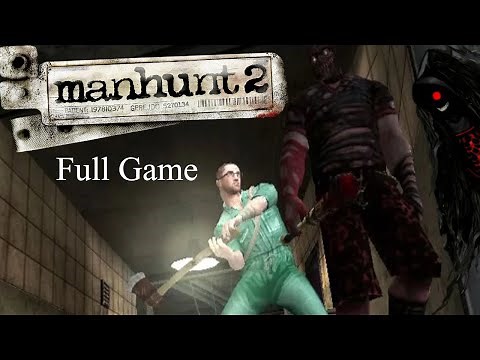 Manhunt 2 - Full Game Walkthrough