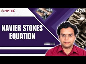 #79 Navier Stokes Equation | Continuum Mechanics &Transport Phenomena