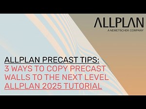3 Ways to Copy Precast Walls to the Next Level | Allplan 2025 Tutorial