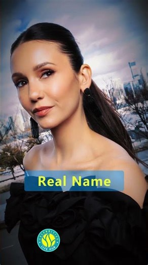 Nina Dobrev REAL NAME #shortsfeed #hollywoodbuzz #shortvideo #actress #ninadobrev