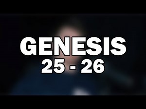 Genesis 25–26 – The Birth of Jacob and Esau & God's Promise to Isaac (NIV Reading)