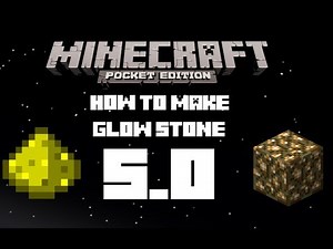 How to make Glow Stone in Minecraft PE!
