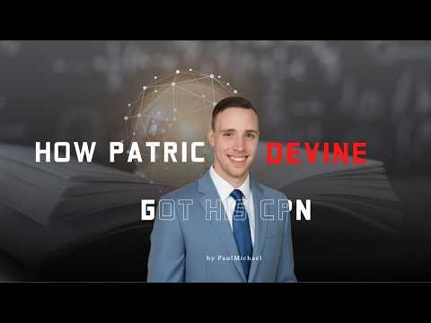How Patrick Devine got his CPN