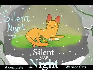 Silent Night~A Complete Warrior Cats Christmas MAP