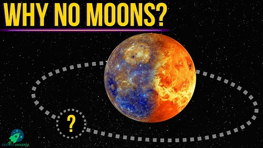 Why Venus and Mercury have no Moons? | Destiny Universe