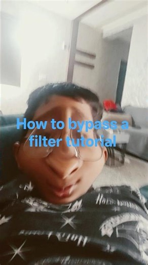here is how you bypass a filter #yt#funny#tutorial