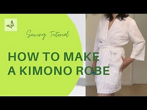 How to make a kimono robe/lounge robe from scratch, detail step-by-step tutorials, pattern & sewing.