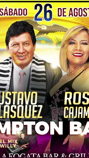 Éste sabado 26 de agosto 10:PMEn Hampton Bays Gustavo Velásquez & Rosita Cajamarca 🎟 Boletos: www,fiallosrecords.comhttps://tinyurl.com/y877utsh☎️ Inf : (203) 981-9847)(631)513-7002 (reservas de mesas 👉337-326-2092💃 La Fogata Bar & Grill📍174 East Montauk Hwy, Hampton bays Ny 11946 | Gustavo Velásquez