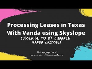 Processing Leases for Skyslope in Texas