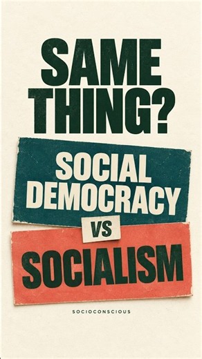 Social Democracy vs Socialism: What’s the Difference? #politicalspectrum