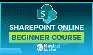 Mind Luster - Learn SharePoint Online for Beginners Training 2 Hour Tutorial Course for Microsoft SharePoint