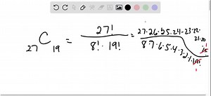 SOLVED:Evaluate the number of combinations or permutations two ways: a. Using factorials, as in the examples of this section b. Directly, using the built-in features of your grapher  27 C19