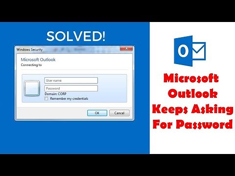 How to Fix Microsoft Outlook Keeps Asking For Password