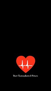 Heart Touching Quotes & Pictures on Reels