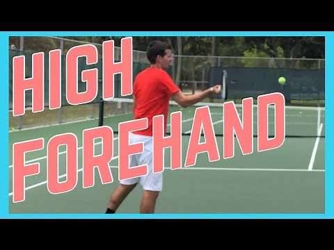 How to Hit a High Forehand | Forehand Tennis Lesson