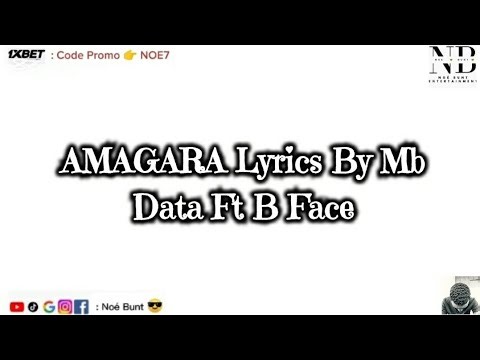 AMAGARA LYRICS BY MB DATA FT B FACE ( Official Video Lyrics)