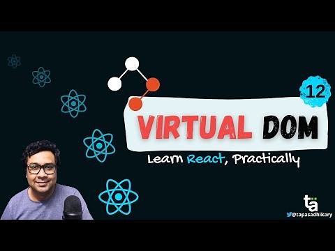 12 - ReactJS Virtual DOM - What are Virtual DOM, Reconciliation, Diffing, and Batch Update in React?