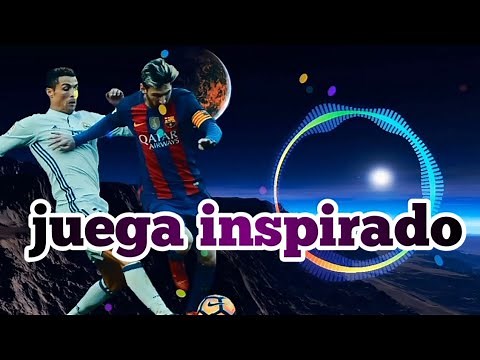 LA MEJOR MÚSICA PARA JUGAR FUTBOL - Juega inspirado ⚽️