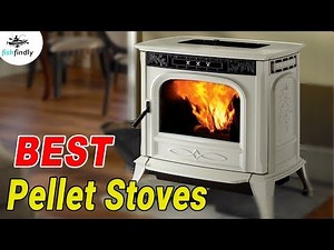Best Pellet Stoves In 2020 – Pick The Best From Here!