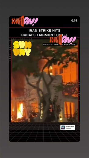 Missile strikes Dubai's Fairmont Hotel 🏨