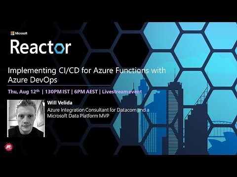 Devs - Implementing CI/CD for Azure Functions with Azure DevOps