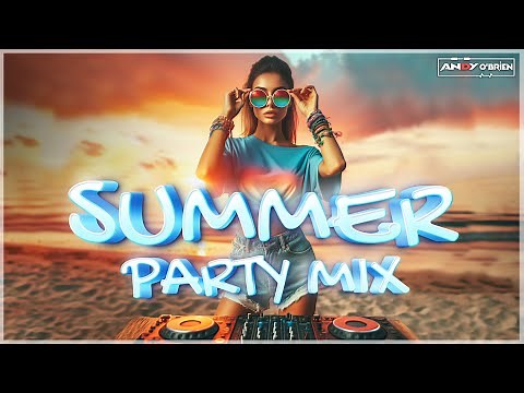 Dj Party Summer Music Mix 2024 🔥 Best Remixes of Popular Songs 2024 🔥 New Dance Mashups Party 2024