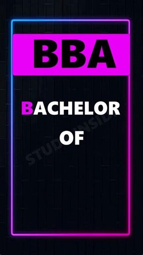Full Form of BBA | BBA Meaning Explained in 15 Seconds 🎓📘 #bba #fullformshorts