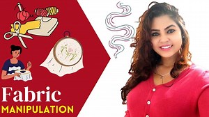 Fabric Manipulation - Usha Foundation