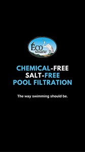 ECOsmarte Pool Filtration Systems Chemical-free. Salt-free. The way swimming should be. | ECOsmarte Planet Friendly