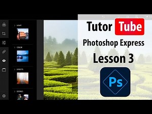 Adobe Photoshop Express - Lesson 3 - Interface Tour