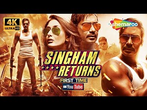 Singham Returns - Full Movie | Ajay Devgn, Kareena Kapoor Khan | First Time on YouTube (4K) 🚨🔥