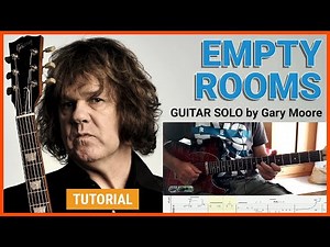 🎸 Empty Rooms - GUITAR SOLO by Gary Moore | Tab & Playthrough 🎸